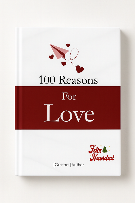 100 Reasons to Love You [Premium Book]