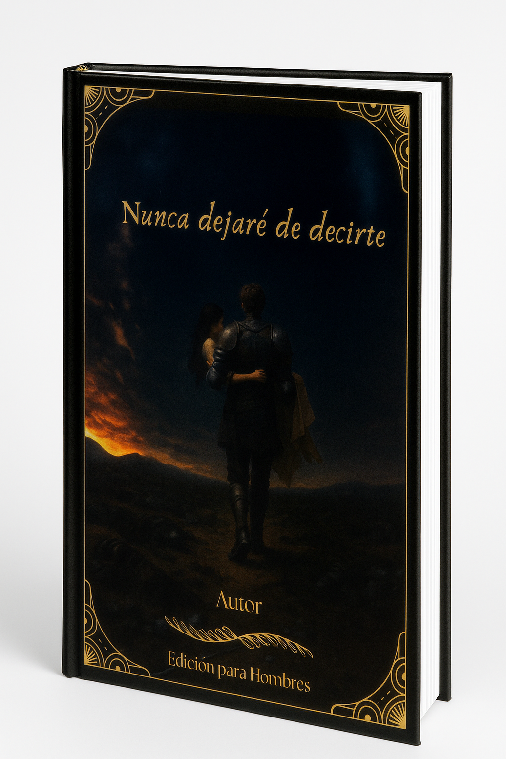 Nunca Dejaré de Decirte[Edición Hombres]